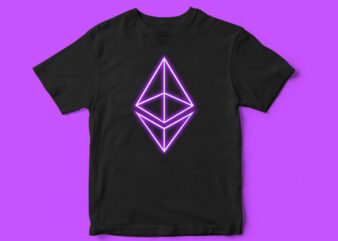 NEON ETHEREUM CRYPTO CURRENCY T-SHIRT DESIGN, ethereum logo, neon t shirt, neon ethereum logo, crypto, crypto t shirt design