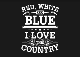 Red White Or Blue – American Typography