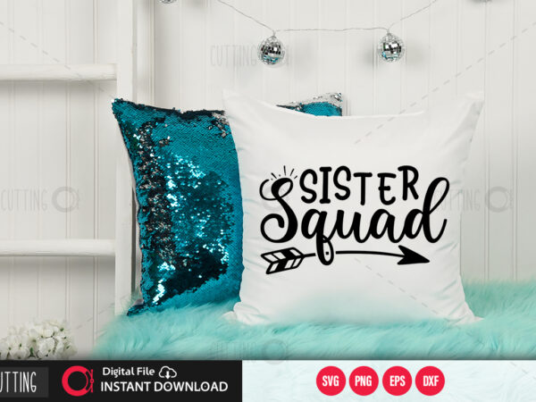 Sister squad svg design,cut file design