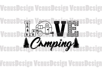 Love Camping Editable Design
