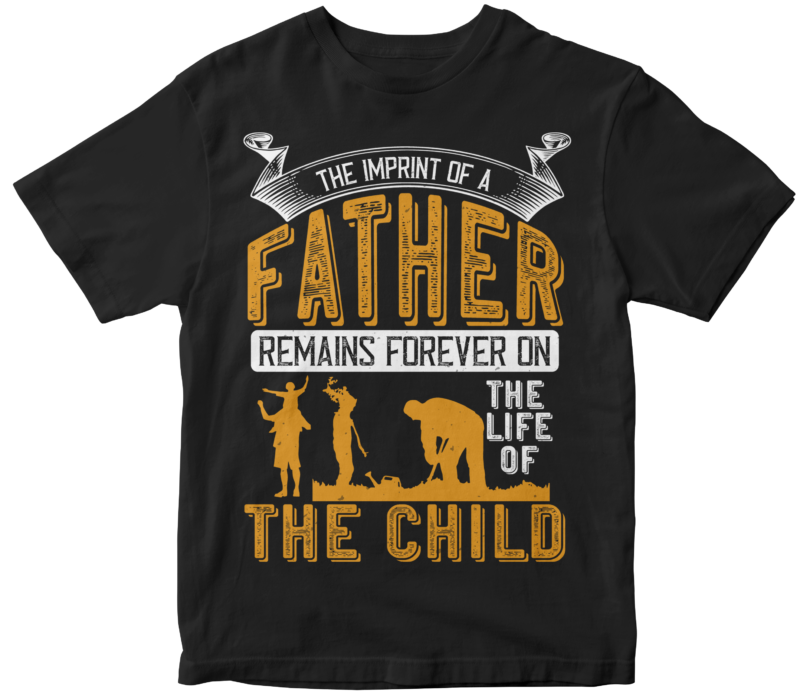 The Imprint Of A Father Remains Forever On The Mind Of The Child