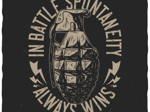 Battle spontaneity t shirt template