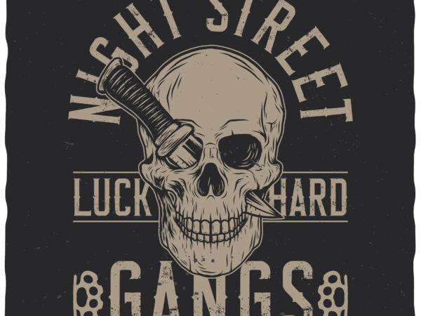 Night street gangs T shirt vector artwork