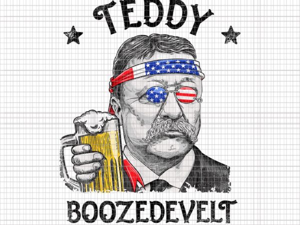Teddy boozedevelt theodore roosevelt png, teddy boozedevelt 4th of july, 4th of july png, 4th of july vector, boozedevelt theodore roosevelt
