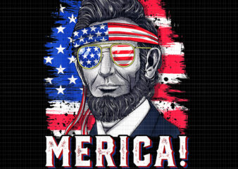 Merica Abraham Lincoln PNG, 4th of July Abraham Lincoln PNG, 4th of July Abraham Lincoln Flag Merica, 4th of July vector
