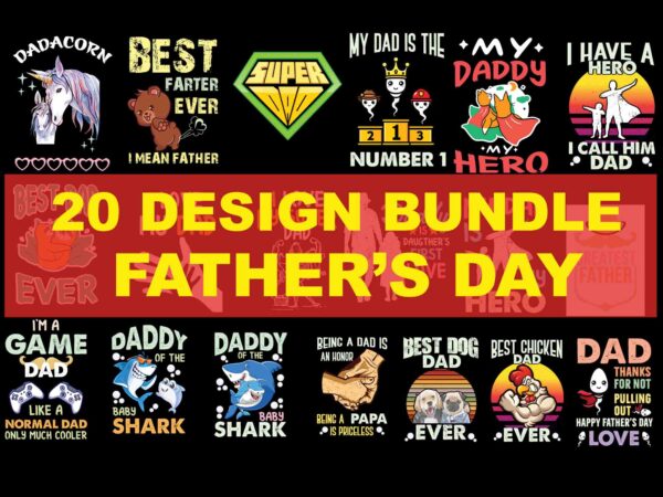 20 design bundle father’s day, father’s day bundle, father’s day design bundle, father’s day design