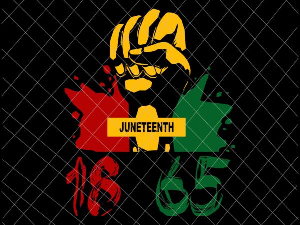 Juneteenth 1865 african american power svg, juneteenth svg, independence day svg, black history month svg vector clipart