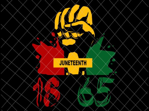 Download Juneteenth 1865 African American Power Svg, Juneteenth Svg ...