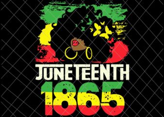 Juneteenth Is My Independence Day Svg, Black Women Black Pride Svg, Juneteenth Svg, Independence Day Svg, Black History Month Svg