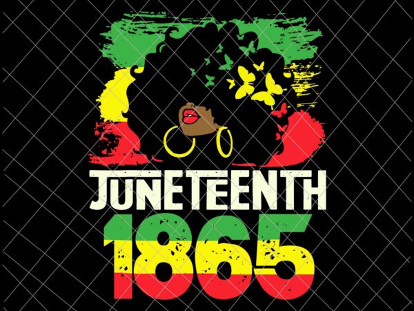 Juneteenth is my independence day svg, black women black pride svg, juneteenth svg, independence day svg, black history month svg vector clipart