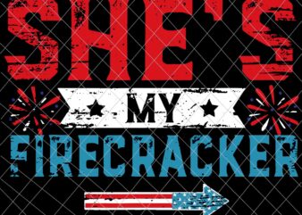 She’s My Firecracker Svg, 4th July Matching Couples Svg, Independence Day, US Flag Svg, Patriotic Svg t shirt template vector