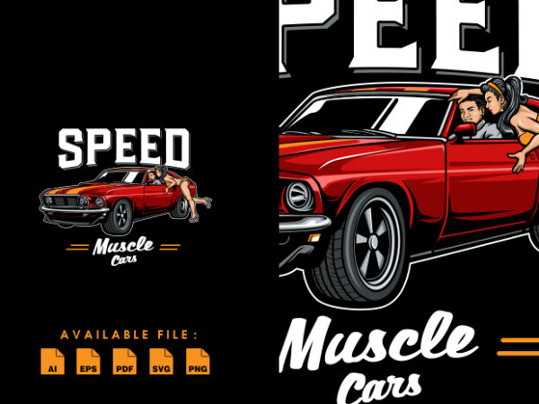 Speed muscle cars tshirt design