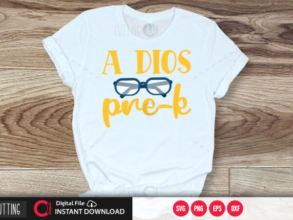 A dios pre k svg design,cut file design