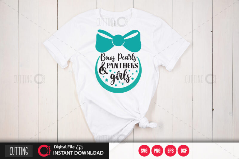 Bows pearls & panthers girls SVG DESIGN,CUT FILE DESIGN