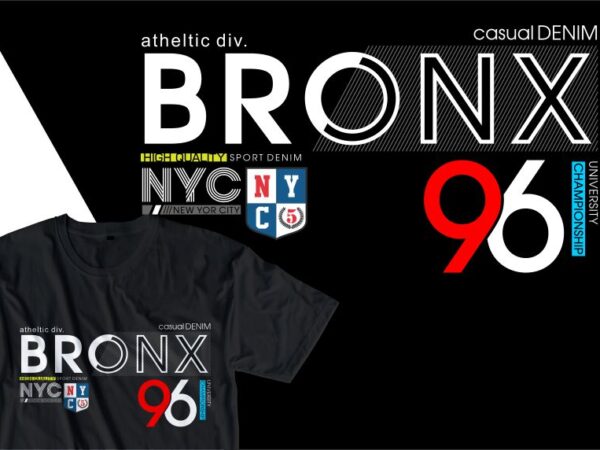 Bronx urban street t shirt design, urban style t shirt design,urban city t shirt design,