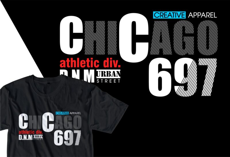 chicago urban street t shirt design, urban style t shirt design,urban city t shirt design,