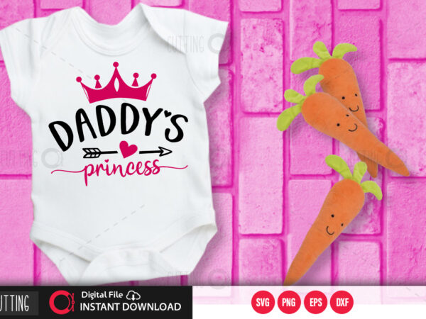 Daddys princess svg design,cut file design