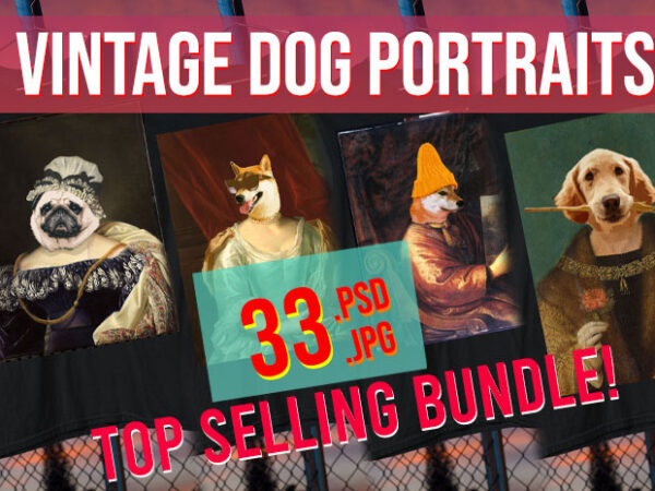 Vintage animal portraits / funny animal portraits / funny animal bundle / dog portraits/ psd + jpg t shirt vector art