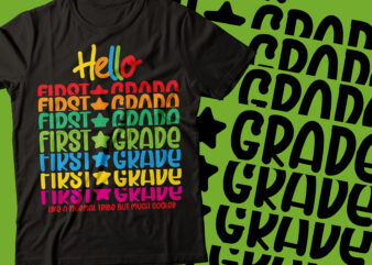 hello first grade repeated colorful style tshirt bundle form 1st to 9th grade | teacher typography design