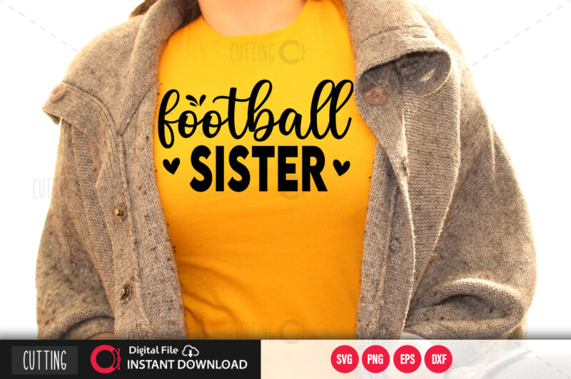 Football sister SVG DESIGN,CUT FILE DESIGN