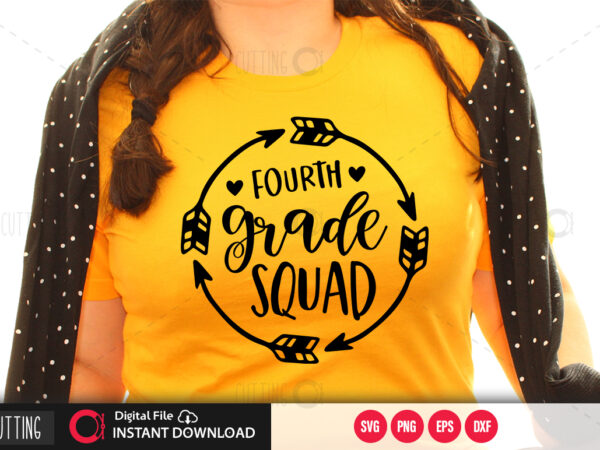 Fourth grade squad svg design,cut file design