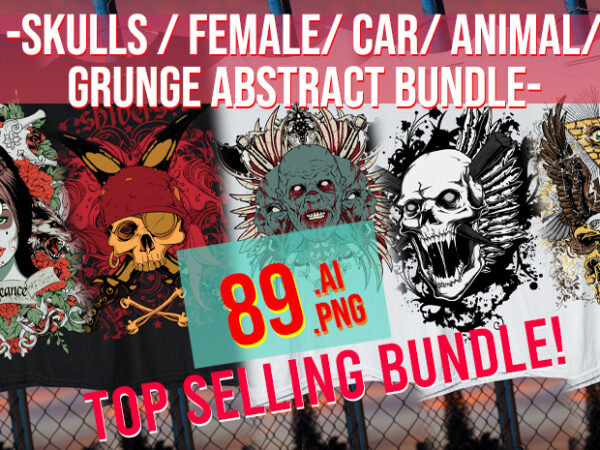 2024 big bundle grunge / abstract / skulls / car / animal/ female / punk / eagles / distorted 89 bundle