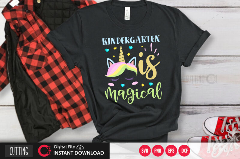 kindergarten is magical SVG DESIGN,CUT FILE DESIGN