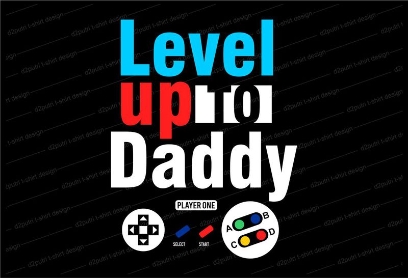 Free Father / dad funny quotes t shirt design svg , game t shirt design,level up,gamer, gaming,game,the best dad in the galaxy, best dad ever, father’s day, daddy, dad,father, typography design