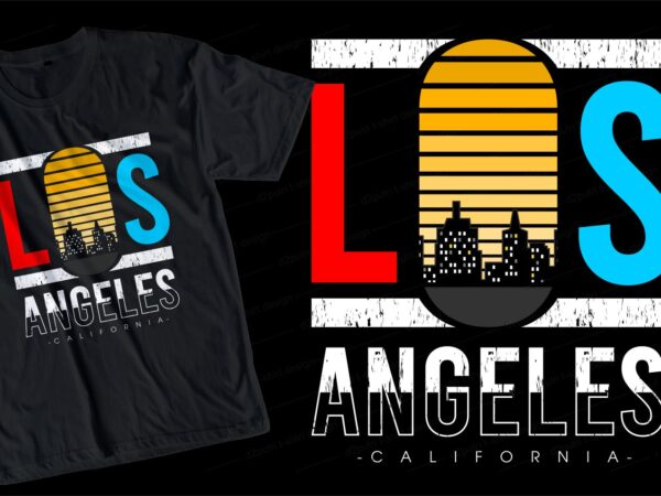 Los angeles california urban street t shirt design bundle, urban style,urban city t shirt design graphic, vector, new york city,the bronx,california,brooklynsan francisco, los angeles, los angeles, nyc, , lettering typography,