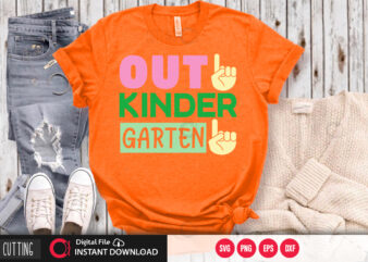 Out kinder garten SVG DESIGN,CUT FILE DESIGN