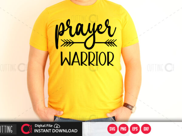 Prayer warrior svg design,cut file design