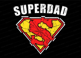 superdad t shirt design svg, father / dad funny quoteS t shirt design SVG , THE BEST DAD IN THE GALAXY, best dad ever, father’s day, daddy, dad,father, typography design