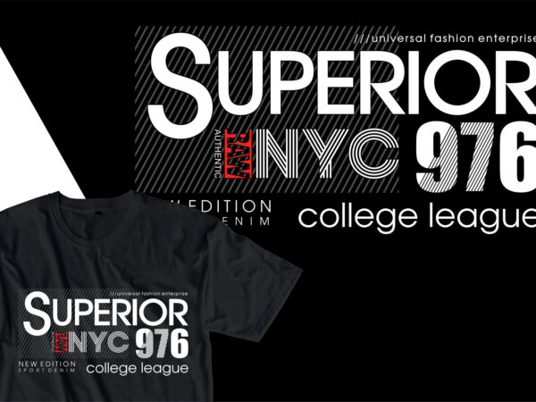Superior nyc urban street t shirt design, urban style t shirt design,urban city t shirt design,