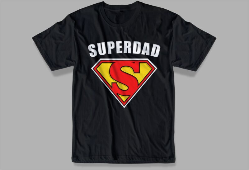 superdad t shirt design svg, father / dad funny quoteS t shirt design ...
