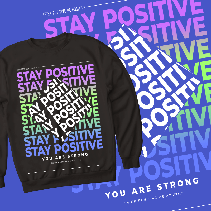 Free Think positive be positive – you are strong – tshirt design – think positive be positive – you are strong – tshirt design – think positive be positive – you are strong – tshirt design – think positive be positive – you are strong – tshirt design