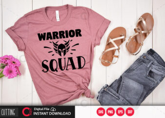 Warrior squad SVG DESIGN,CUT FILE DESIGN