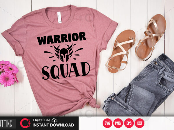 Warrior squad svg design,cut file design