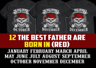 12 RED THE BEST FATHER/dad are born in tshirt designs bundle