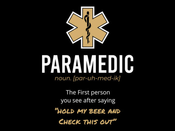 Paramedic noun t shirt illustration
