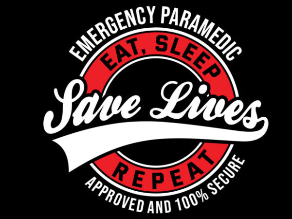 Emergency paramedic eat sleep vector clipart