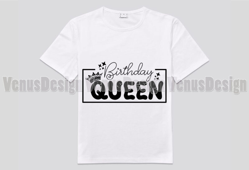 Birthday Queen Editable Design