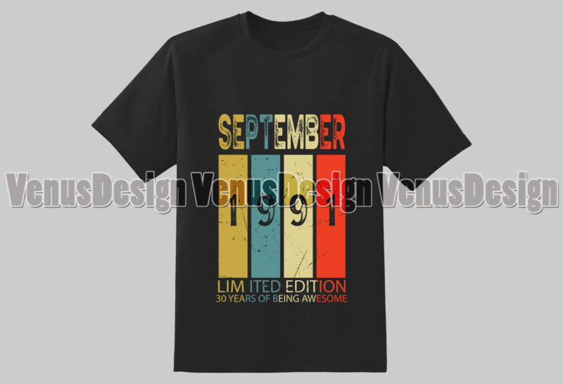 September 1991 Limited Edition 30 Years Of Being Awesome Editable Design