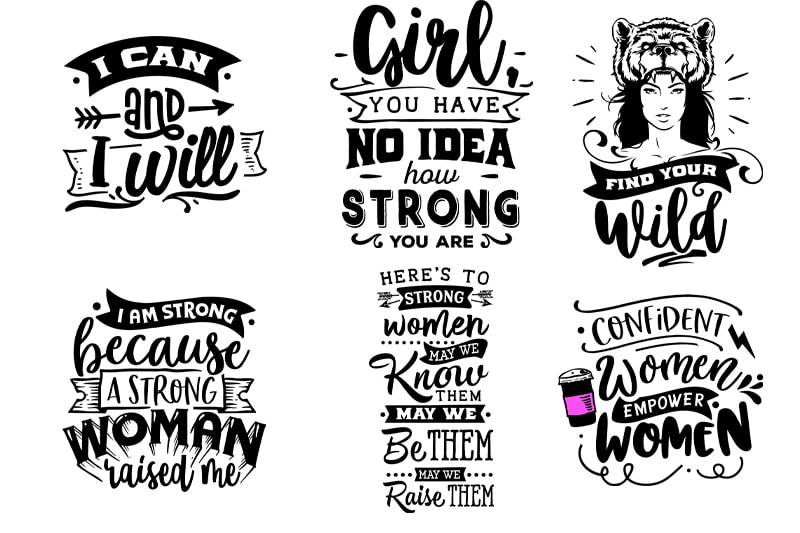 Strong Independent Woman/ Motivational Female / Life Quotes Feminism Girl Power Huge Bundle Top Seller