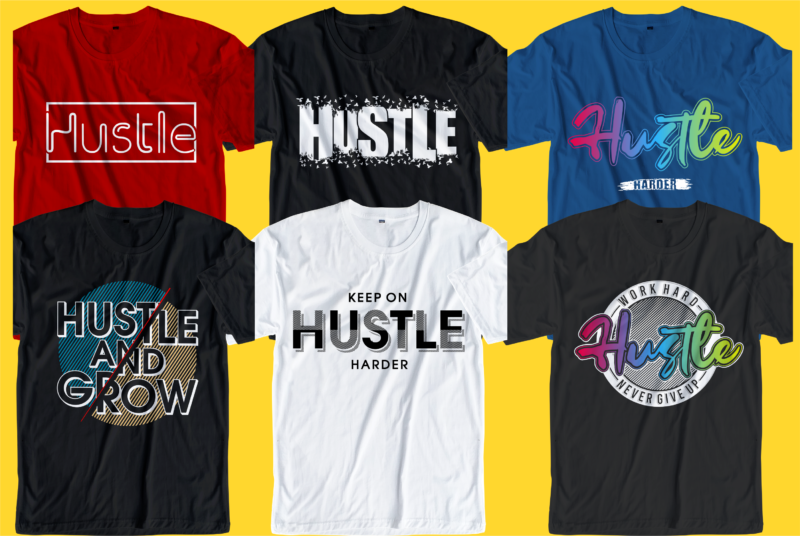 hustle shirt design