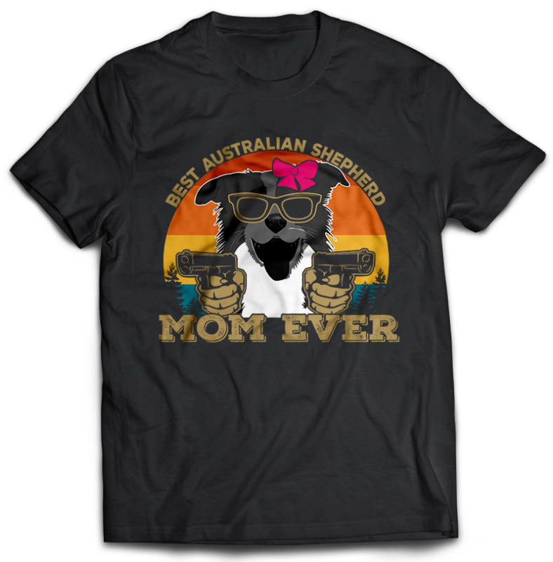 22 best dog MOM ever tshirt designs bundle