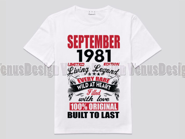 September 1981 limited edition living legend editable design