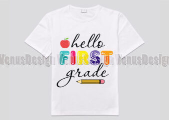 Hello First Grade Back To School Editable Design