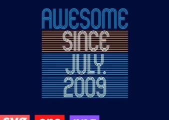 12th Birthday Awesome Since July 2009 12 Year Old Boys Girls T-Shirt design svg, 12th Birthday svg, 12 Year Old Boys Girls T-Shirt,Since July 2009