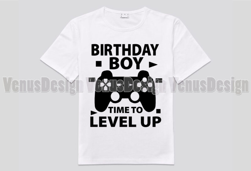 Birthday Boy Time To Level Up Editable Design