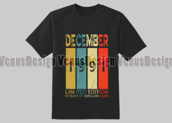 December 1991 Limited Edition 30 Years Of Being Awesome Editable Design